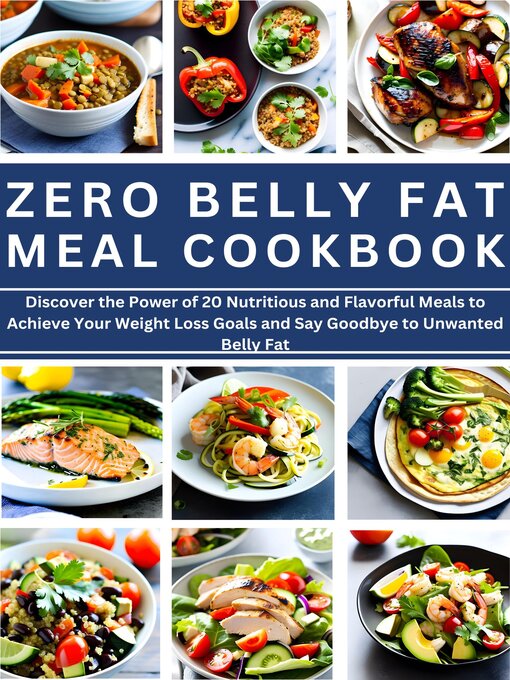 Title details for ZERO BELLY FAT  MEAL COOKBOOK by Mary Swann - Available